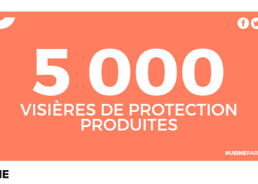 5 000 visières de protection produites